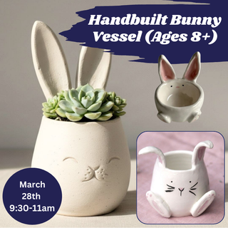 Bunny Vessel (Ages 8+)