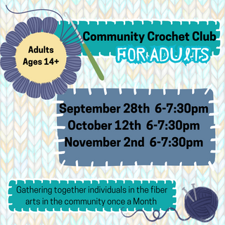 Community Crochet Club for Adults (Ages 14+)