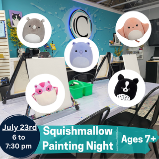 Squishmallows Painting Party July
