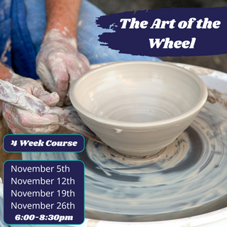 The Art of the Wheel: Beginner to Intermediate Pottery Wheel Class (18+)